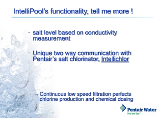 IntelliPool’s functionality, tell me more !