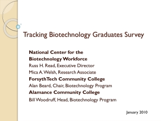 Tracking Biotechnology Graduates Survey