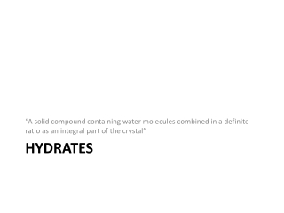 Hydrates