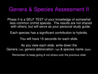 Genera &amp; Species Assessment II