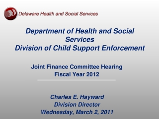 Department of Health and Social Services Division of Child Support Enforcement