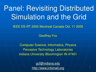 Panel: Revisiting Distributed Simulation and the Grid