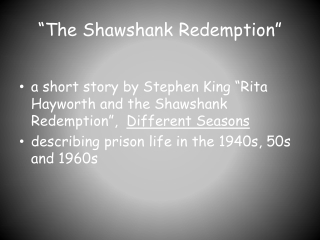 “The Shawshank Redemption”