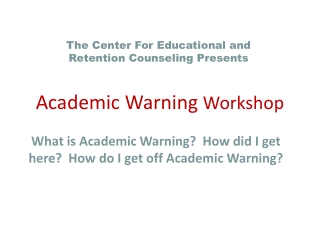 Academic Warning  Workshop