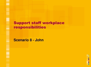 Support staff workplace responsibilities