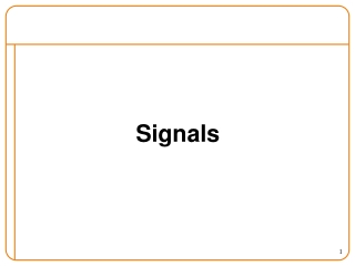 Signals