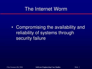 The Internet Worm