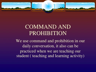 COMMAND AND PROHIBITION