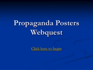 Propaganda Posters Webquest