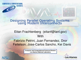 Designing Parallel Operating Systems using Modern Interconnects