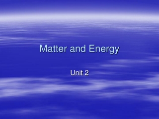 Matter and Energy