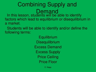 Combining Supply and Demand