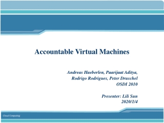 Accountable Virtual Machines