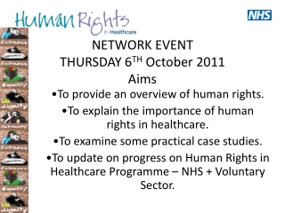 NETWORK EVENT THURSDAY 6 TH  October 2011 Aims