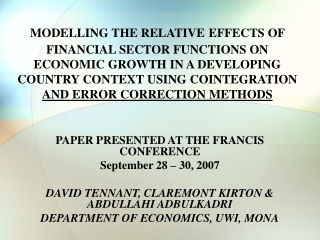 PAPER PRESENTED AT THE FRANCIS CONFERENCE  September 28 – 30, 2007