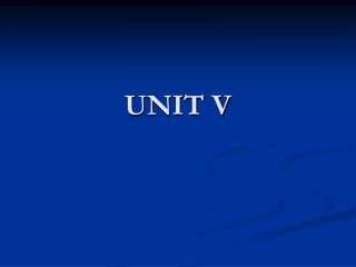 UNIT V