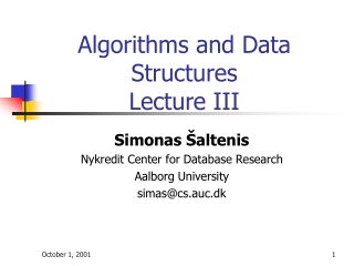 Algorithms and Data Structures Lecture III