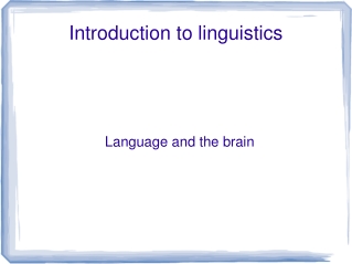 Introduction to linguistics