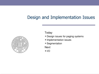 Design and Implementation Issues