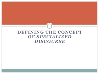 Defining  the  concept of Specialized Discourse