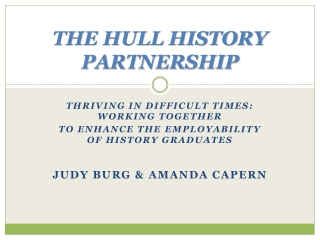 THE HULL HISTORY PARTNERSHIP