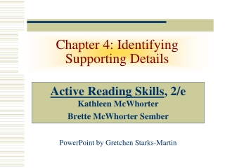 Chapter 4: Identifying  Supporting Details