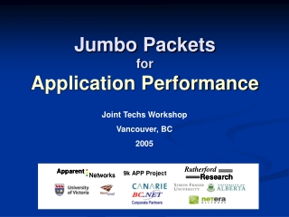 Jumbo Packets for Application Performance