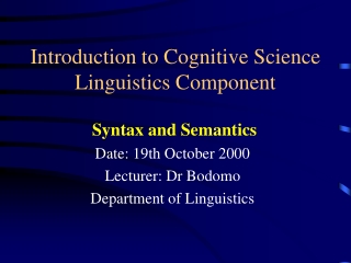 Introduction to Cognitive Science Linguistics Component