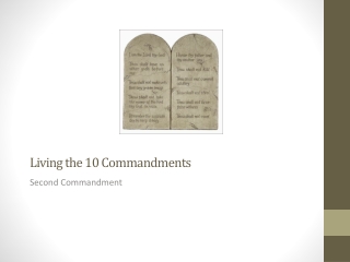 Living the 10 Commandments