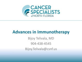 Bijoy Telivala, MD 904-438-4545 Bijoy.Telivala@csnf