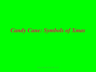 Candy Cane: Symbols of Xmas