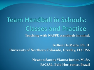 Team Handball in Schools: Classes and Practice