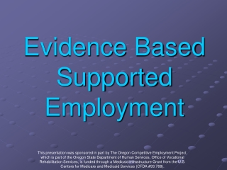 Evidence Based Supported Employment