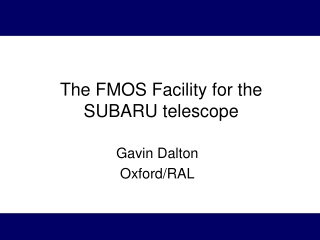 The FMOS Facility for the SUBARU telescope