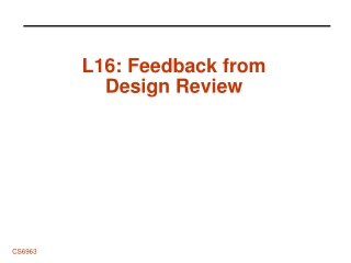 L16: Feedback from Design Review