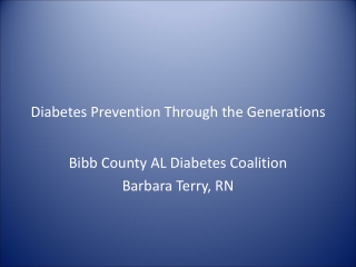 Diabetes Prevention Through the Generations