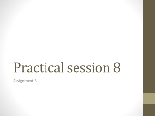 Practical session 8