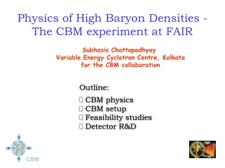 Physics of High Baryon Densities -  The CBM experiment at FAIR