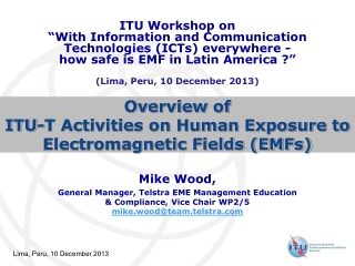 Overview of  ITU-T Activities on Human Exposure to Electromagnetic Fields (EMFs)