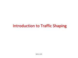 Introduction to Traffic Shaping