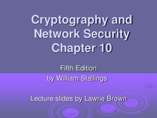 Cryptography and Network Security Chapter 10