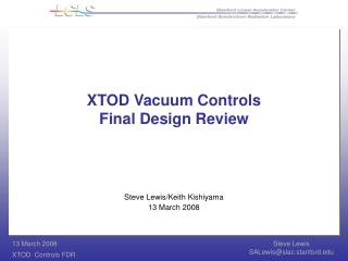 XTOD Vacuum Controls Final Design Review