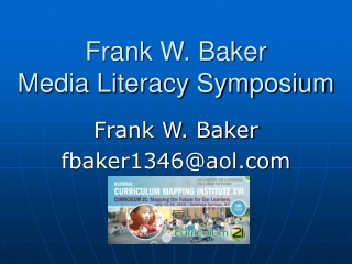 Frank W. Baker Media Literacy Symposium