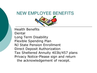 NEW EMPLOYEE BENEFITS