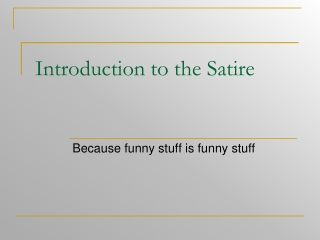 Introduction to the Satire