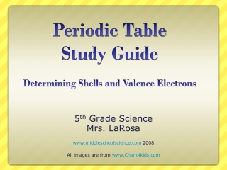 Periodic Table  Study Guide Determining Shells and Valence Electrons