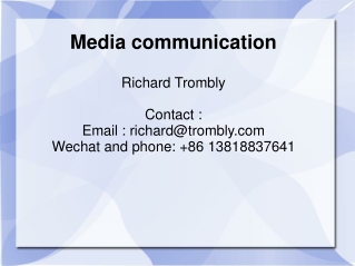 Media communication