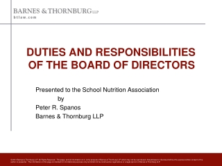 DUTIES AND RESPONSIBILITIES   OF THE BOARD OF DIRECTORS