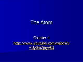 The Atom