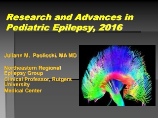 Research and Advances in Pediatric Epilepsy, 2016